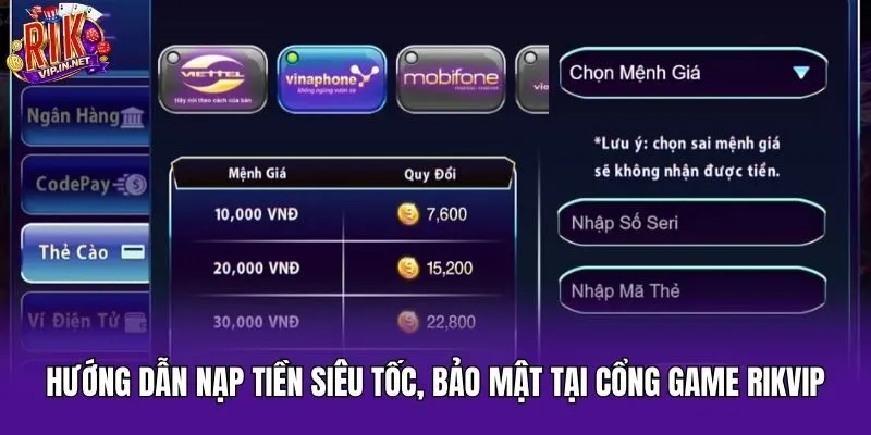 Hướng Dẫn Nạp Tiền Siêu Tốc, Bảo Mật Tại Cổng Game Rikvip